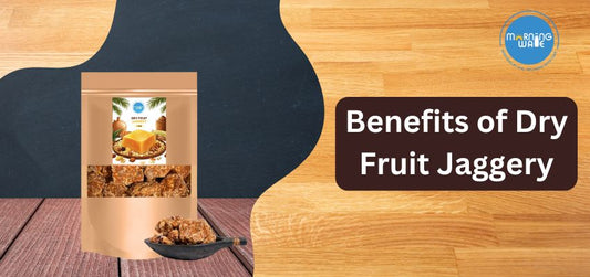 Benefits of Dry Fruit Jaggery