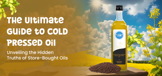 An Everything Guide to Cold Pressed Oils